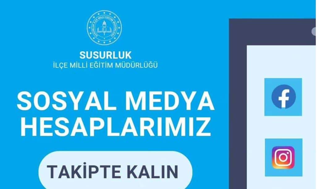 Sosyal Medya Hesaplarımızı Takip Ediniz